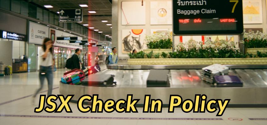 JSX Check In: A 2024 Complete Guide – AirlinesPolicyOfficial
