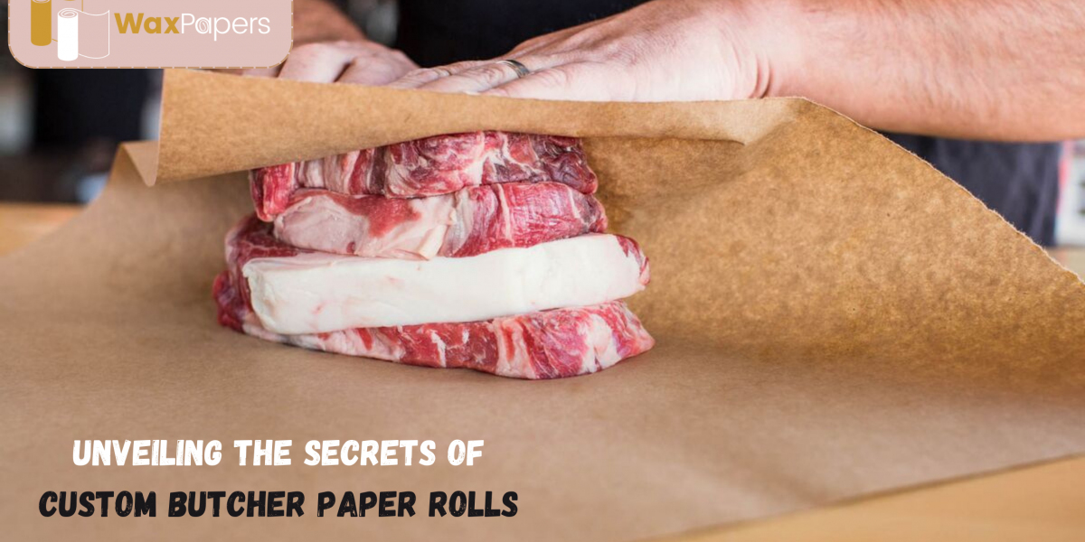 Unveiling The Secrets Of Custom Butcher Paper Rolls